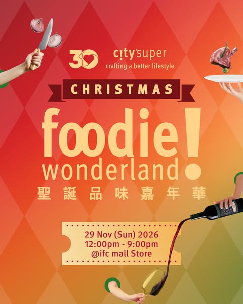 Early bird passes from HK$199 for Christmas Foodie Wonderland event with chef-curated cuisine.
