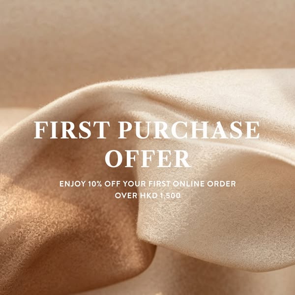 10% off first online purchase over HKD 1,500 on full-priced fashion and home items.