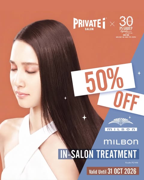 50% off MILBON professional deep hair treatment at selected PRIVATE i SALON outlets.
