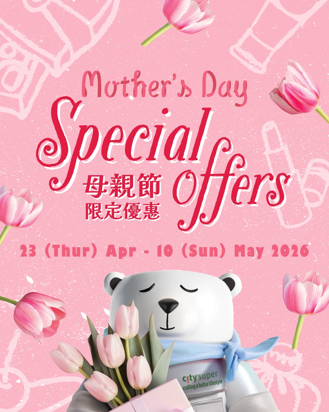 city'super: Multiple Mother's Day in-store promotions including discounts on wine, caviar…