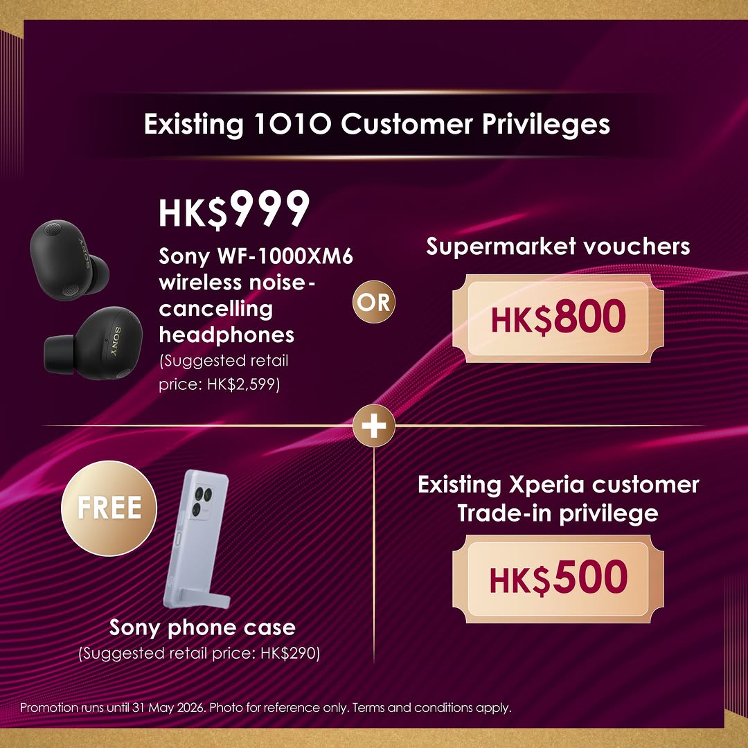 1010 — 1O1O customers purchasing Sony Xperia 1 VIII receive up to HK$1,500 discount, free AI phone advisor service, choice of HK$999 earbuds or HK$800 voucher, and free phone case.