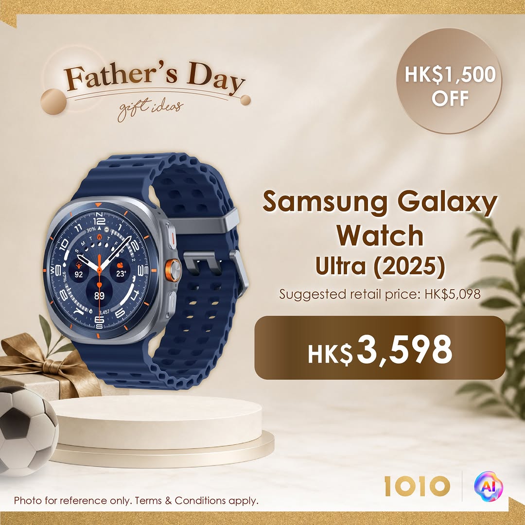 1010 — Father's Day savings on smartwatches and accessories with discounts up to HK$1,500. Selected devices from Apple Watch, Samsung, Huawei, and Garmin.
