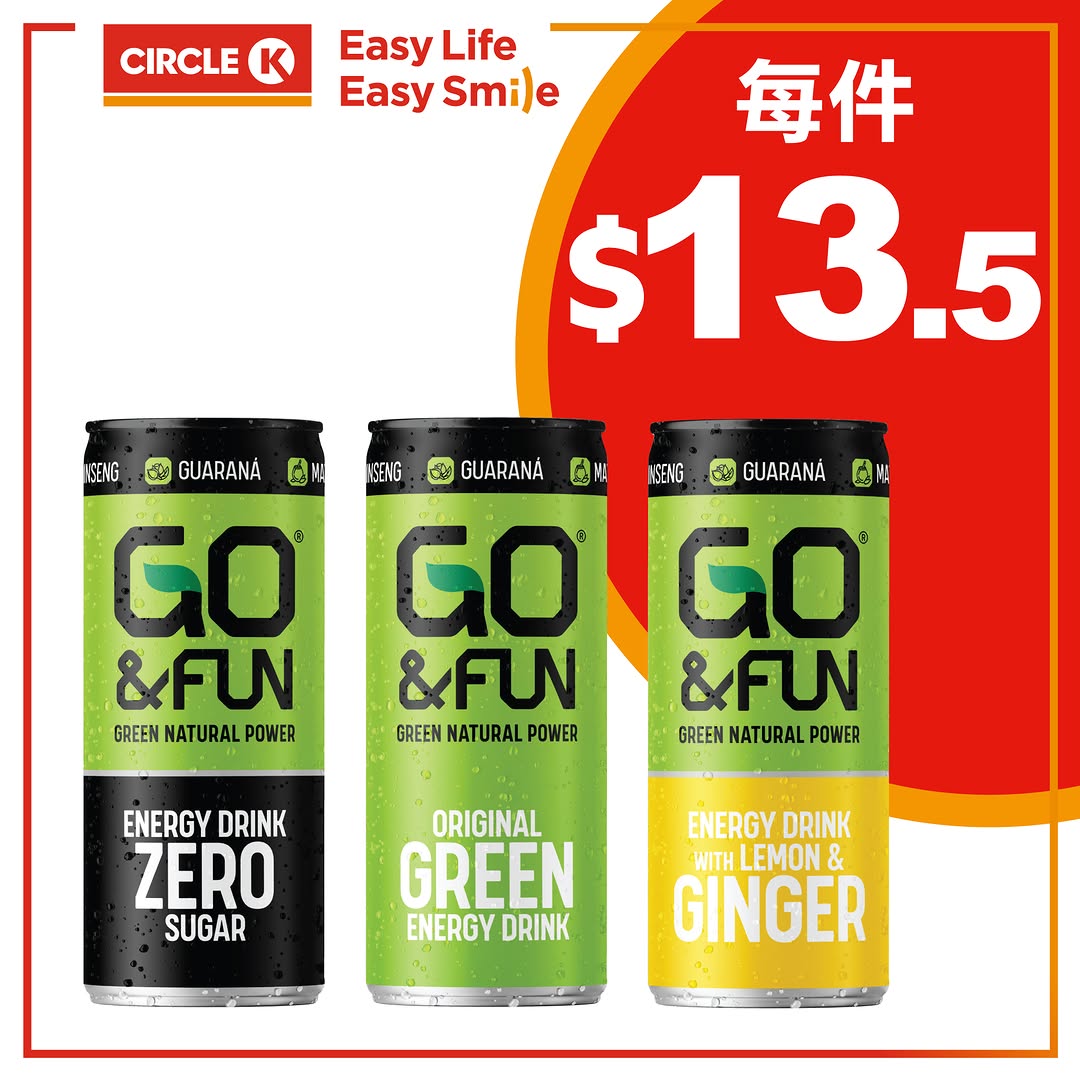 Circle K — Vita cold brew sugar-free tea from HK$7.5/piece and GO&FUN energy drinks from HK$13.5/piece for limited time.