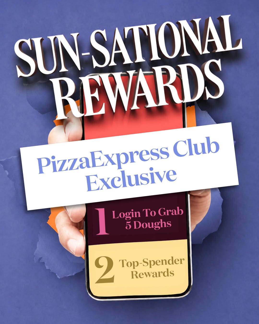 Pizza Express: Member-exclusive summer rewards: free 5 doughs, top spender contest with prizes…