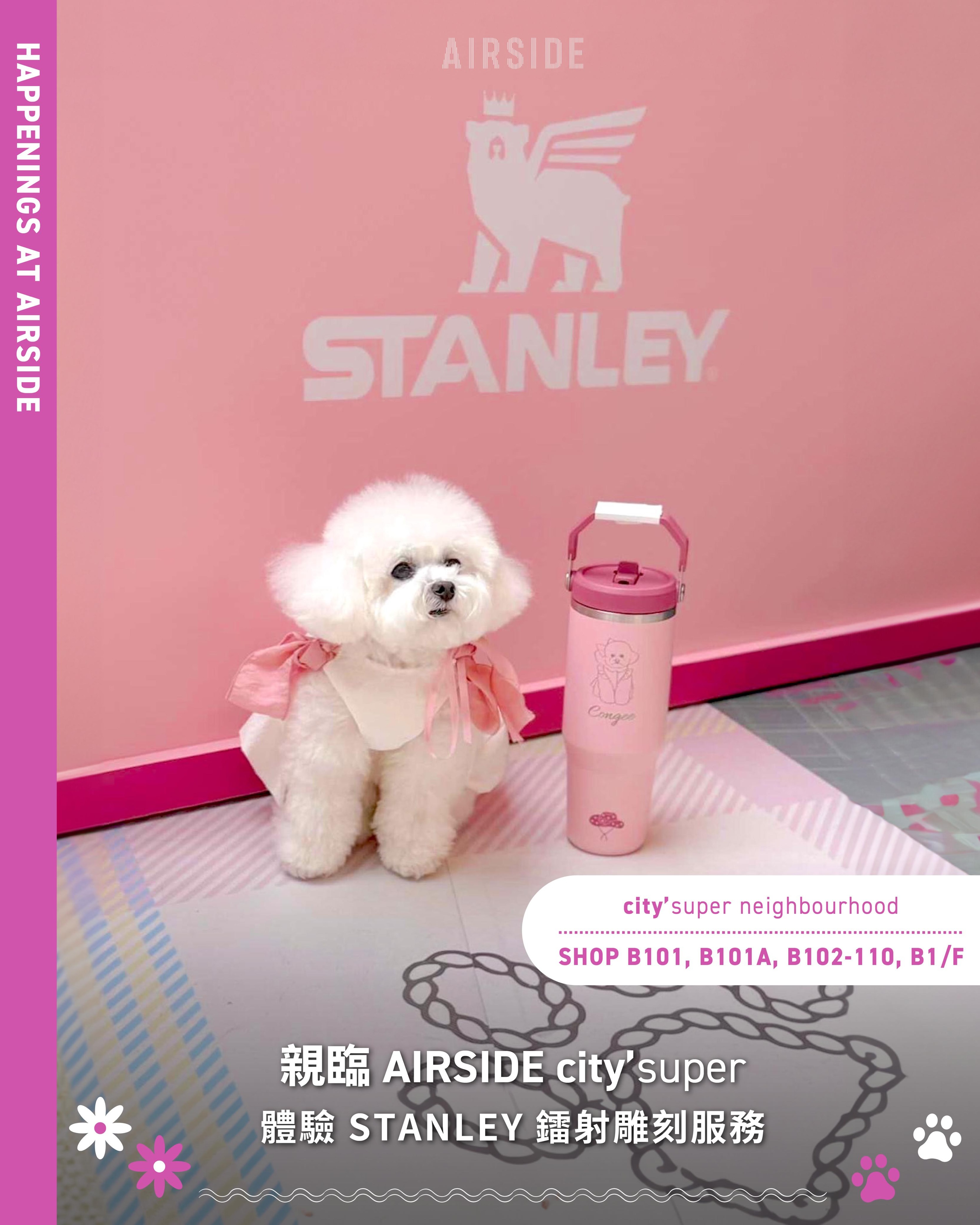 Airside: Free laser engraving service with STANLEY purchases at city'super AIRSIDE…