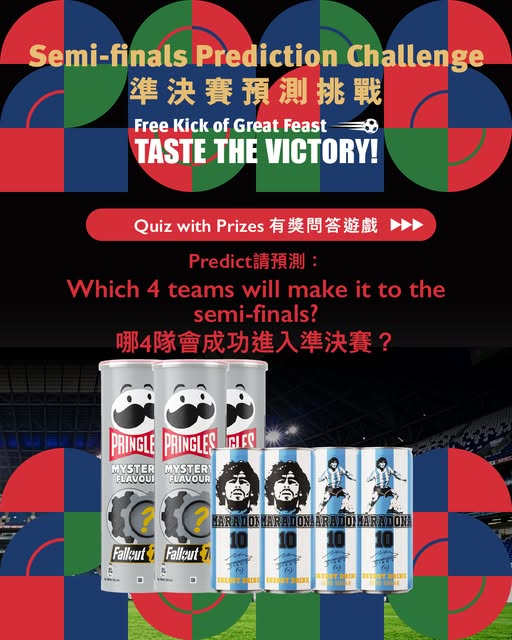 Win snacks and energy drink by predicting semi-final teams. 10 winners selected from participants.