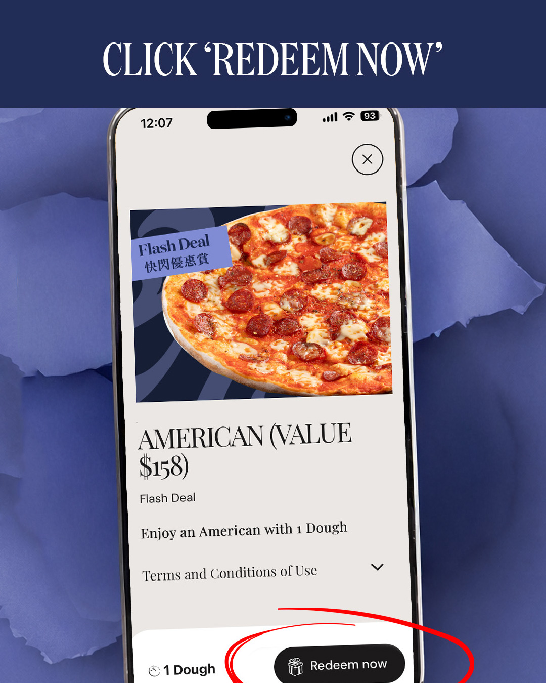 Pizza Express — Members get daily flash deals for 4 weeks. Redeem free dishes, 50% off, or BOGO offers using 1 Dough point daily from 8am.