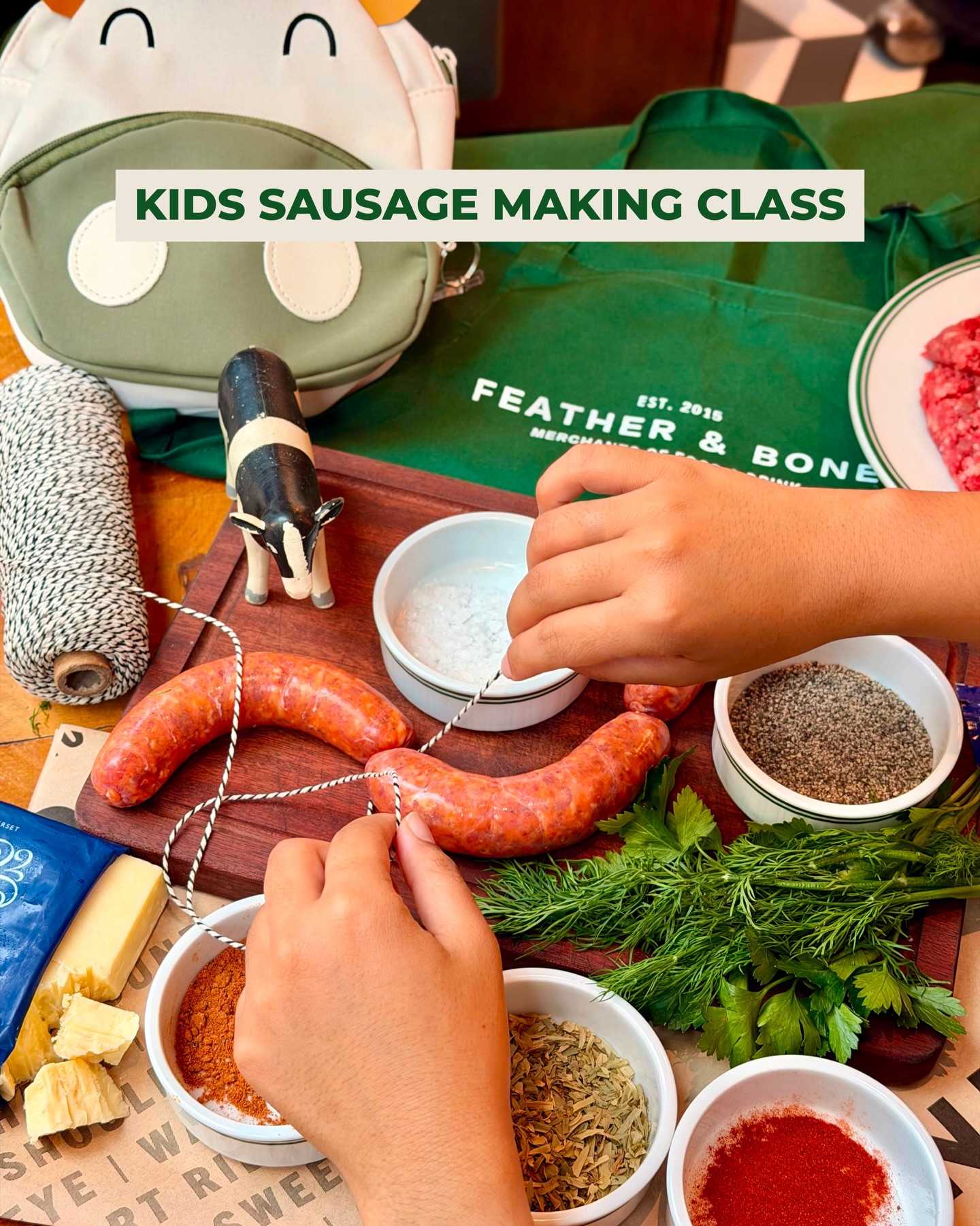 feather & bone: Book kids' sausage-making class for HK$498 (includes drink). First 20 sign-ups…
