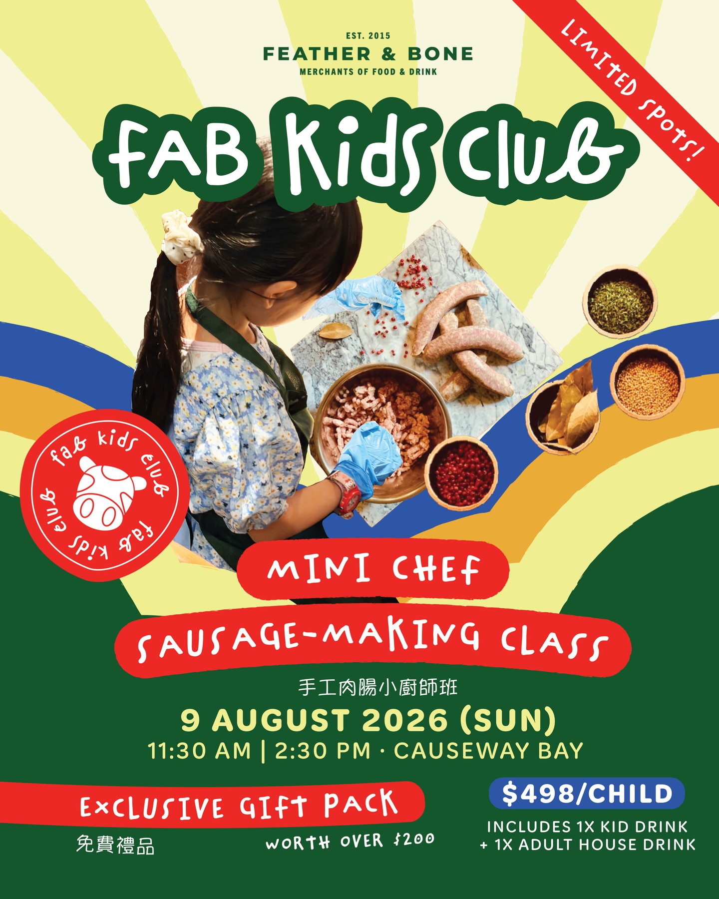 feather & bone — Book kids' sausage-making class for HK$498 (includes drink). First 20 sign-ups get free gift pack worth $200+ and free birthday meal voucher. Kids eat free with roast purchase.