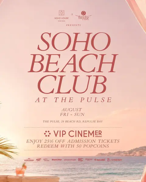 Emperor Cinemas: VIP CINEMER members get 25% off admission tickets to Soho Beach Club at The…