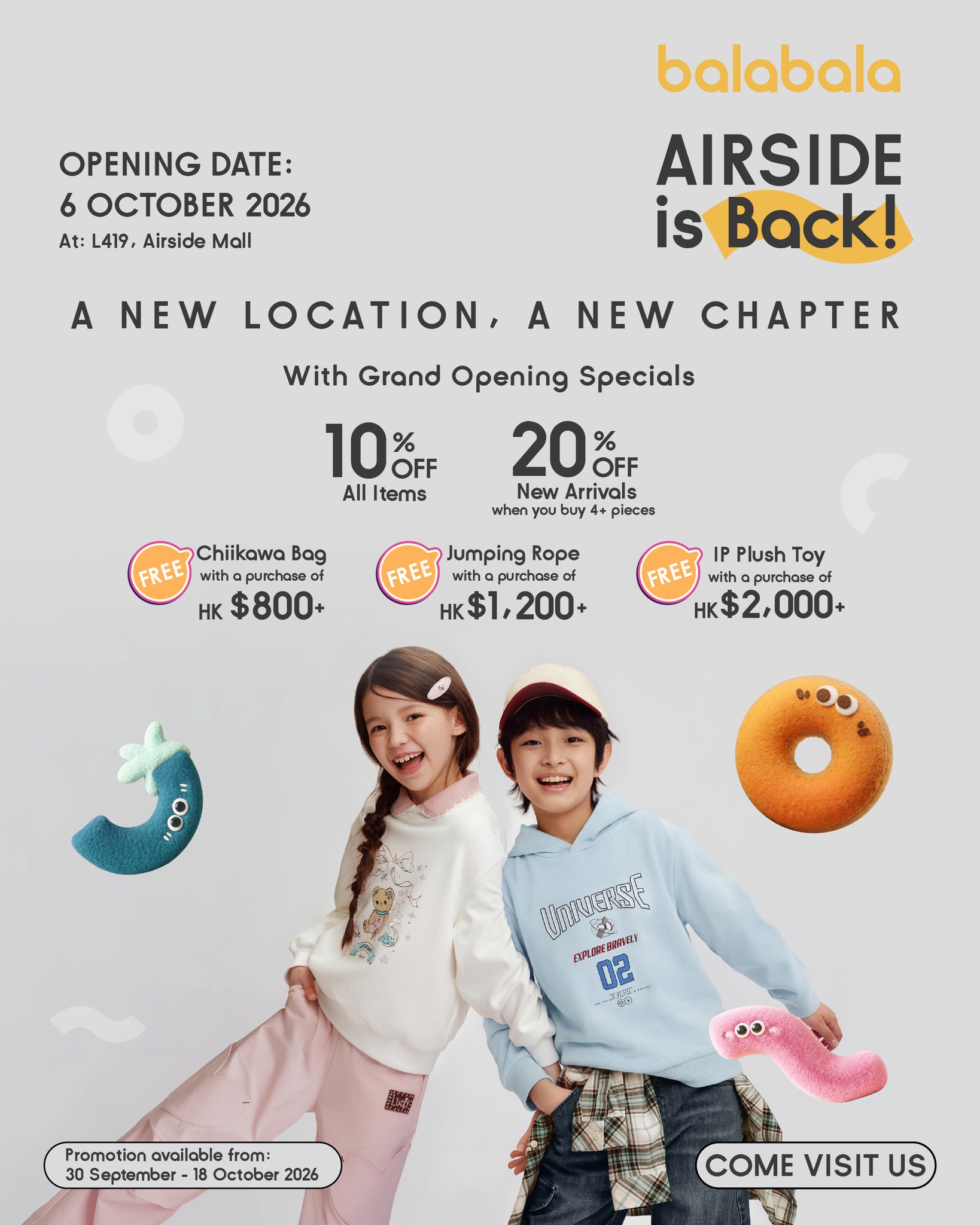 Store opening: 10% off storewide, 20% off 4+ new items, free gifts with HK$800+ spend.