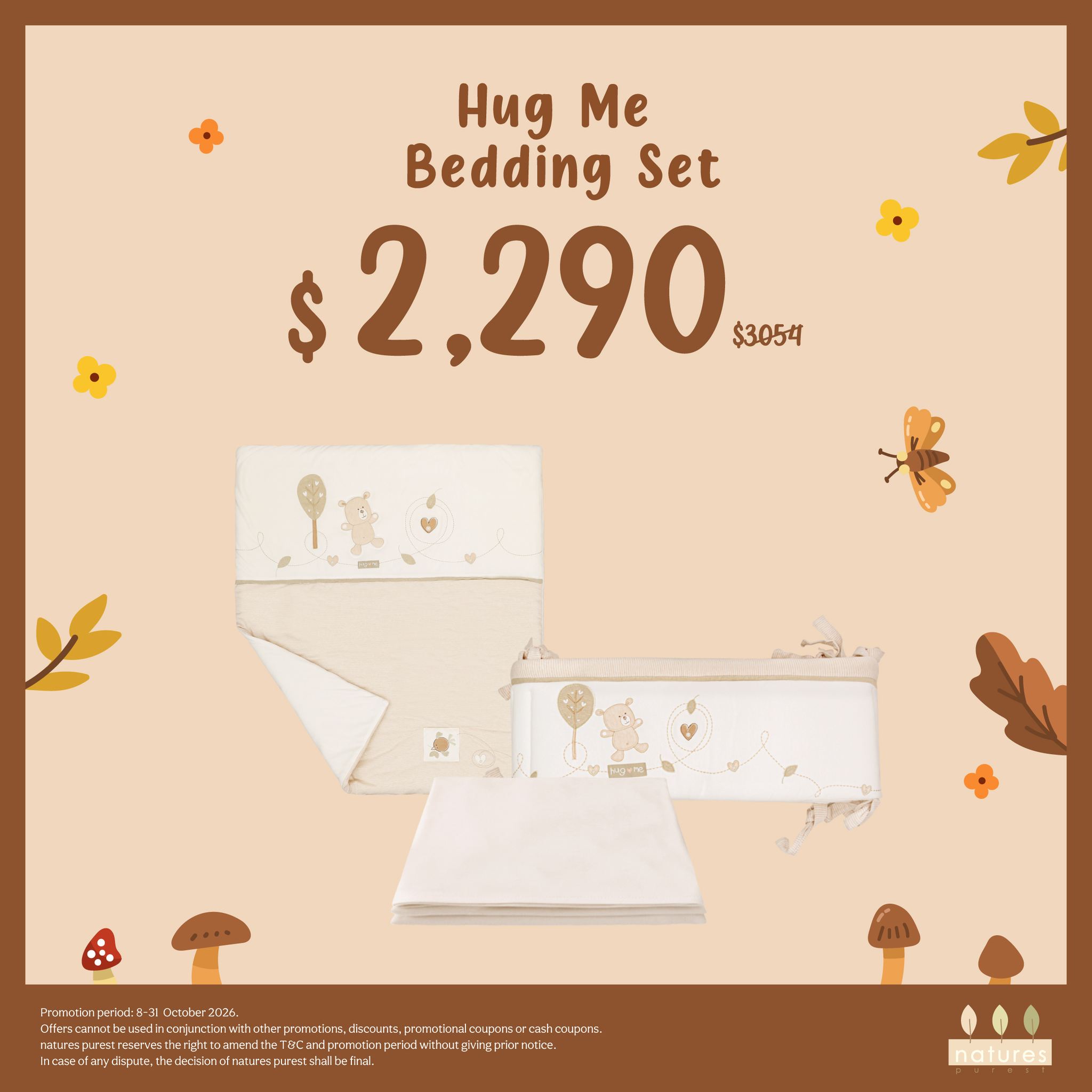 nature's purest — October sale: regular items 10% off (1 pc) or 15% off (3 pcs), selected items 20% off, HugMe bedding set HK$2,290, free baby toy w/ HK$1,500 spend.