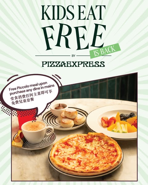 Pizza Express: Free kids meal with purchase of adult main dish Monday to Thursday