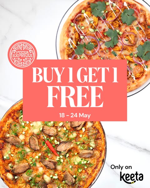 Pizza Express: Buy 1 Get 1 FREE on selected items exclusively on Keeta Delivery